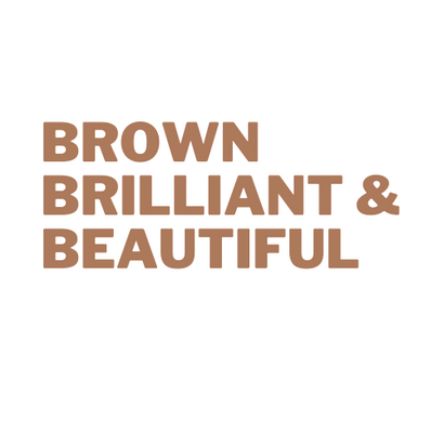 Brown Brilliant & Beautiful 